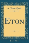 Image for Eton (Classic Reprint)