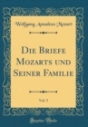 Image for Die Briefe Mozarts und Seiner Familie, Vol. 5 (Classic Reprint)