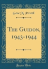 Image for The Guidon, 1943-1944 (Classic Reprint)