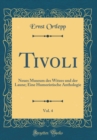 Image for Tivoli, Vol. 4: Neues Museum des Witzes und der Laune; Eine Humoristische Anthologie (Classic Reprint)