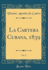 Image for La Cartera Cubana, 1839, Vol. 2 (Classic Reprint)