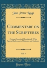 Image for Commentary on the Scriptures, Vol. 3: Critical, Doctrinal Homiletical, With Special Reference to Ministers and Students (Classic Reprint)