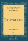 Image for Epistolario, Vol. 1 (Classic Reprint)