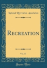 Image for Recreation, Vol. 33 (Classic Reprint)