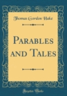 Image for Parables and Tales (Classic Reprint)