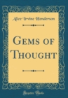 Image for Gems of Thought (Classic Reprint)