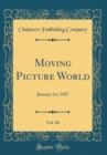Image for Moving Picture World, Vol. 84: January 1st, 1927 (Classic Reprint)