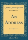 Image for An Address (Classic Reprint)
