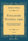 Image for Englische Studien, 1900, Vol. 28: Organ fur Englische Philologie, Unter Mitberucksichtigung des Englischen Unterrichts auf Hoheren Schulen (Classic Reprint)