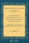 Image for Navegaciones y Descubrimientos de los Portugueses Anteriores al Viaje de Colon: Conferencia del Sr. D. J. P. Oliveira Martins, Leida el Dia 24 de Febrero de 1892 (Classic Reprint)