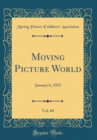 Image for Moving Picture World, Vol. 60: January 6, 1923 (Classic Reprint)