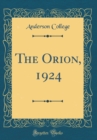 Image for The Orion, 1924 (Classic Reprint)