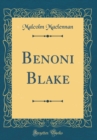 Image for Benoni Blake (Classic Reprint)