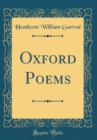 Image for Oxford Poems (Classic Reprint)