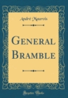 Image for General Bramble (Classic Reprint)