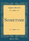 Image for Sometime (Classic Reprint)