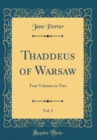 Image for Thaddeus of Warsaw, Vol. 3: Four Volumes in Two (Classic Reprint)