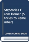 Image for Str;Stories From Homer