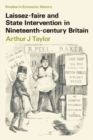 Image for Laissez-faire and State Intervention in Nineteenth Century Britain