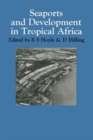 Image for Seaports and Development in Tropical Africa