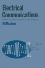 Image for Electrical Communications : Theory, Worked Examples and Problems