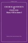Image for Church and Society in England : Henry VIII to James I