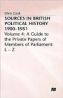 Image for Sources in British Political History 1900-1951