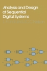 Image for Analysis and Design of Sequential Digital Systems