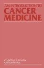Image for An Introduction to Cancer Medicine