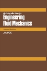 Image for An Introduction to Engineering Fluid Mechanics