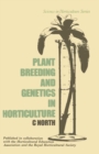 Image for Plant Breeding and Genetics in Horticulture