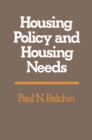 Image for Housing Policy and Housing Needs