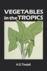 Image for Vegetables in the Tropics