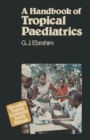 Image for Handbook Of Tropical Paediatrics