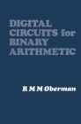 Image for Digital Circuits for Binary Arithmetic