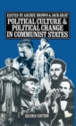 Image for Political Culture and Political Change in Communist States