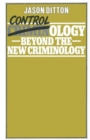 Image for Controlology : Beyond the New Criminology