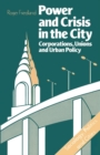 Image for Power and Crisis in the City