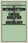 Image for An Introduction to Causal Analysis in Sociology