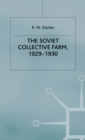 Image for The Industrialisation Of Soviet Russia: Volume 2: The Soviet Collective Farm, 1929-1930