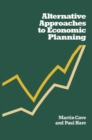 Image for Alternative Approaches to Economic Planning