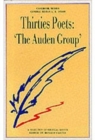 Image for Thirties poets  : &quot;the Auden Group&quot;