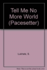 Image for Pacesetters;Tell Me No More Pr