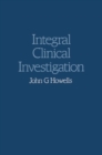 Image for Integral Clinical Investigation