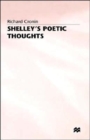 Image for Shelley&#39;s Poetic Thoughts