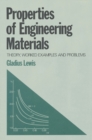 Image for Properties of Engineering Materials : Theory, Worked Examples and Problems