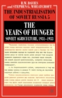 Image for The Years of Hunger: Soviet Agriculture, 1931-1933