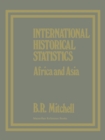 Image for International Historical Statistics : Africa and Asia