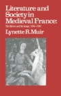 Image for Literature and Society in Mediaeval France