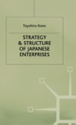 Image for Strategy and Structure of Japanese Enterprises